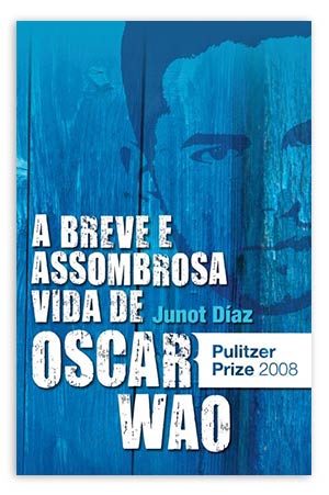 The Brief Wondrous Life of Oscar Wao - Portugals